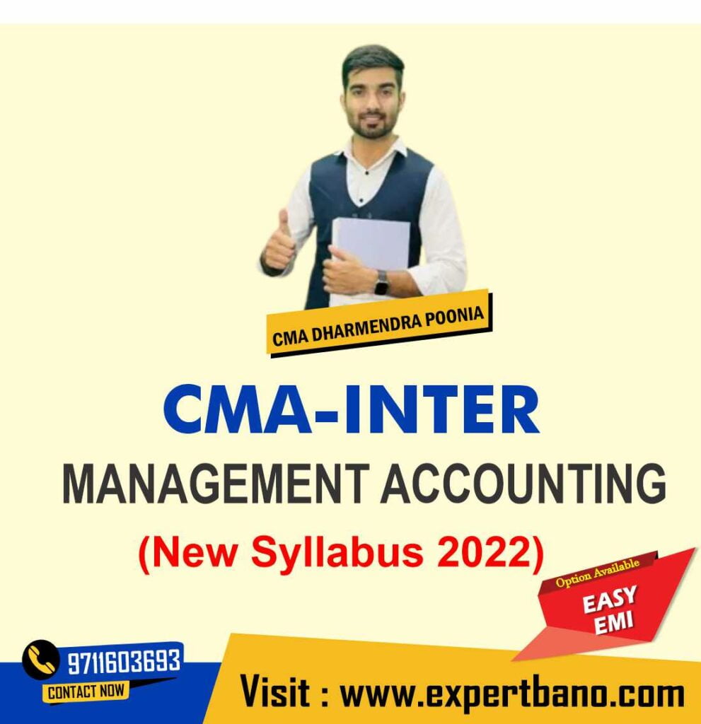 Cma Inter Management Accounting By Cma Dharmendra Poonia New Syllabus