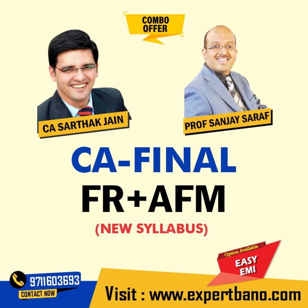 CA Final FR By CA Sarthak Jain And AFM By Prof Sanjay Saraf Combo NEW