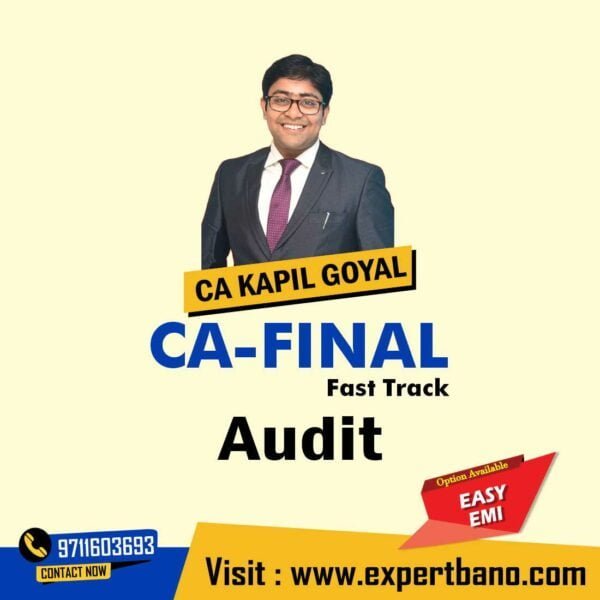 5 CA Final Audit (Fast Track) Recorded by CA Kapil Goyal