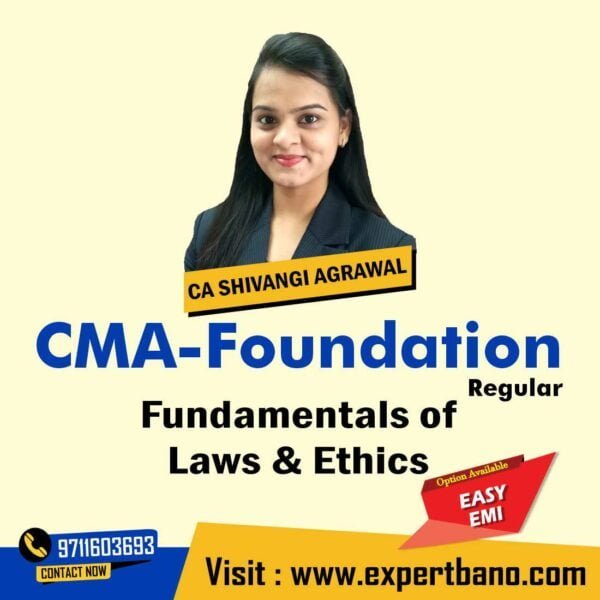 9 CMA Foundation - Fundamentals of Laws & Ethics by CA Shivangi Agrawal