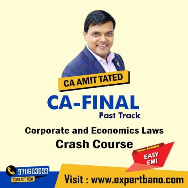 14 CA FINAL Corporate and Economics Laws Crash Course – CA Amit Tated