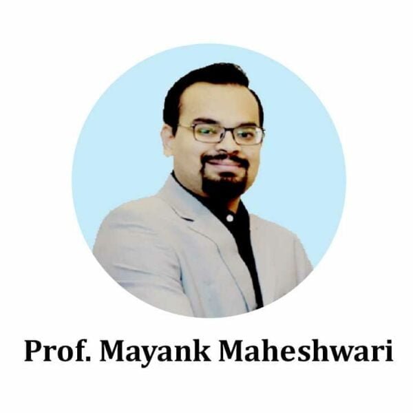 Prof. Mayank Maheshwari